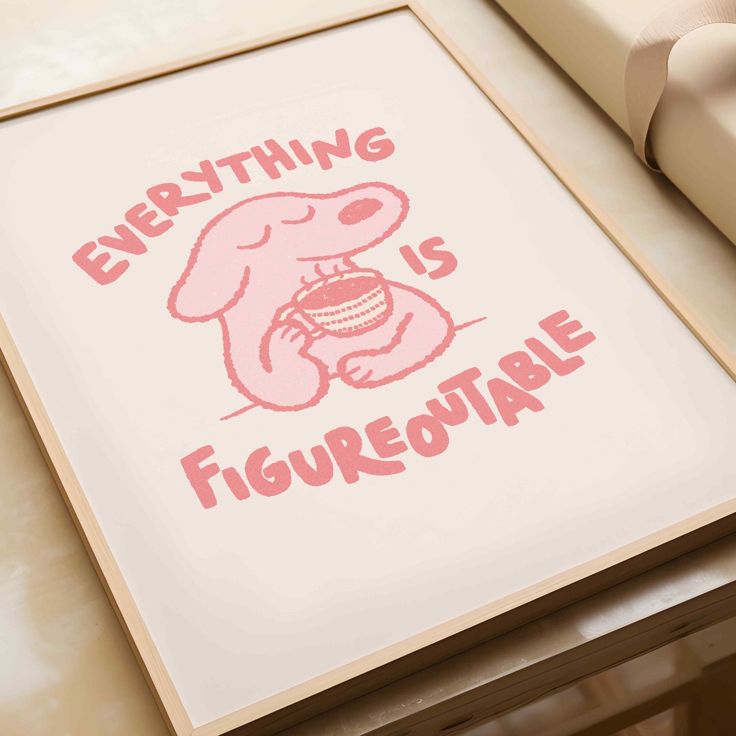 Everything Is Figureoutable Dog Print