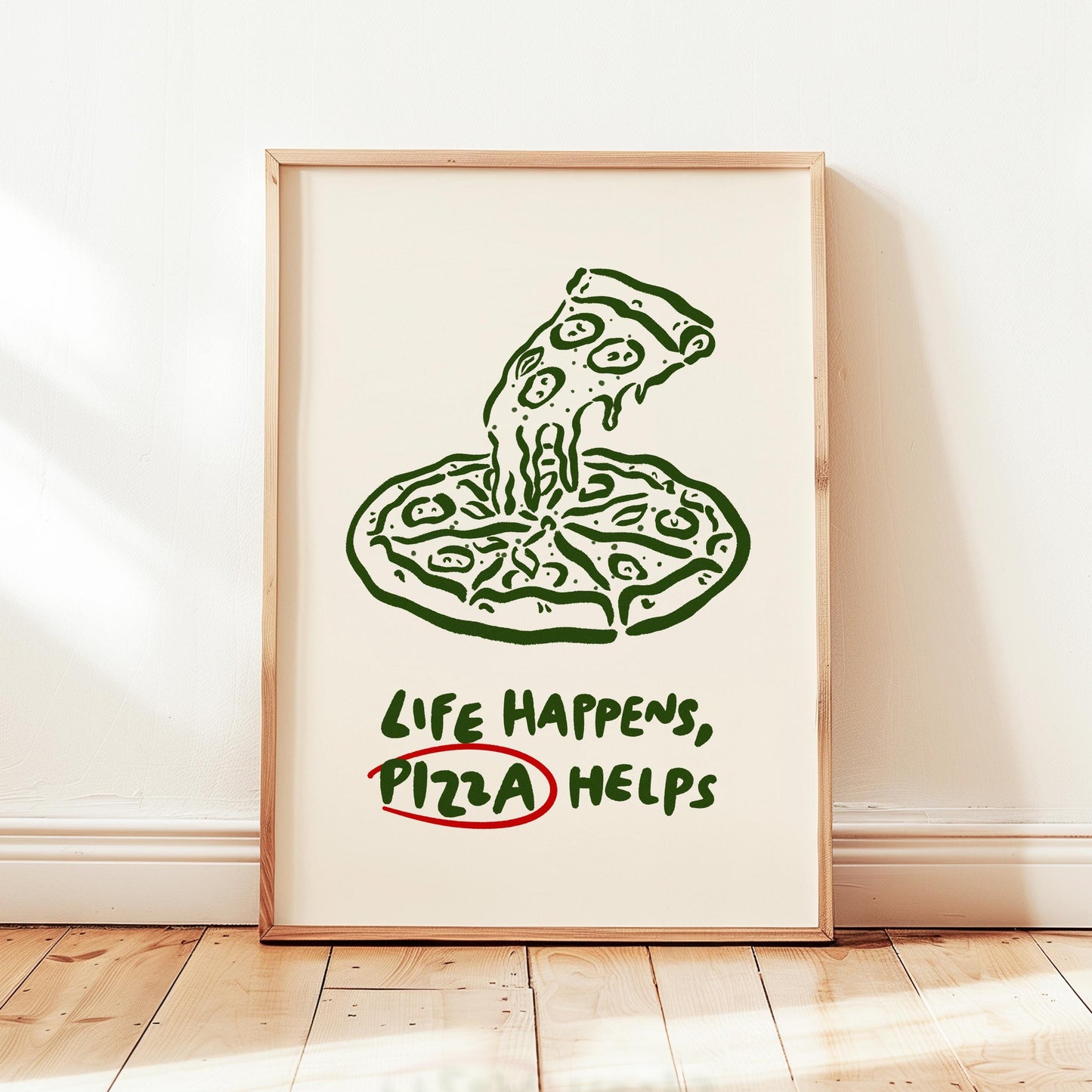 Life Happens Pizza Helps Print