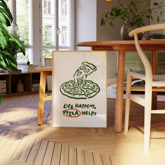 Life Happens Pizza Helps Print