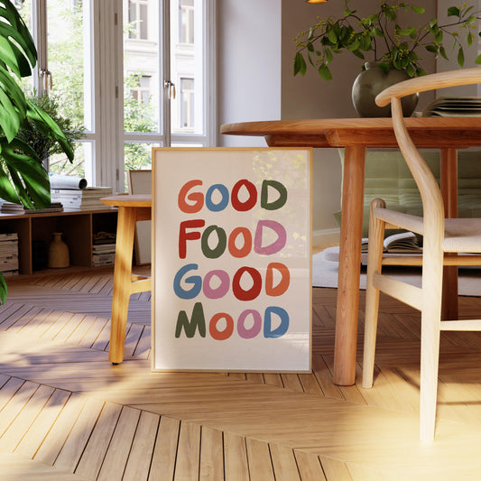 Good Food Good Mood Print