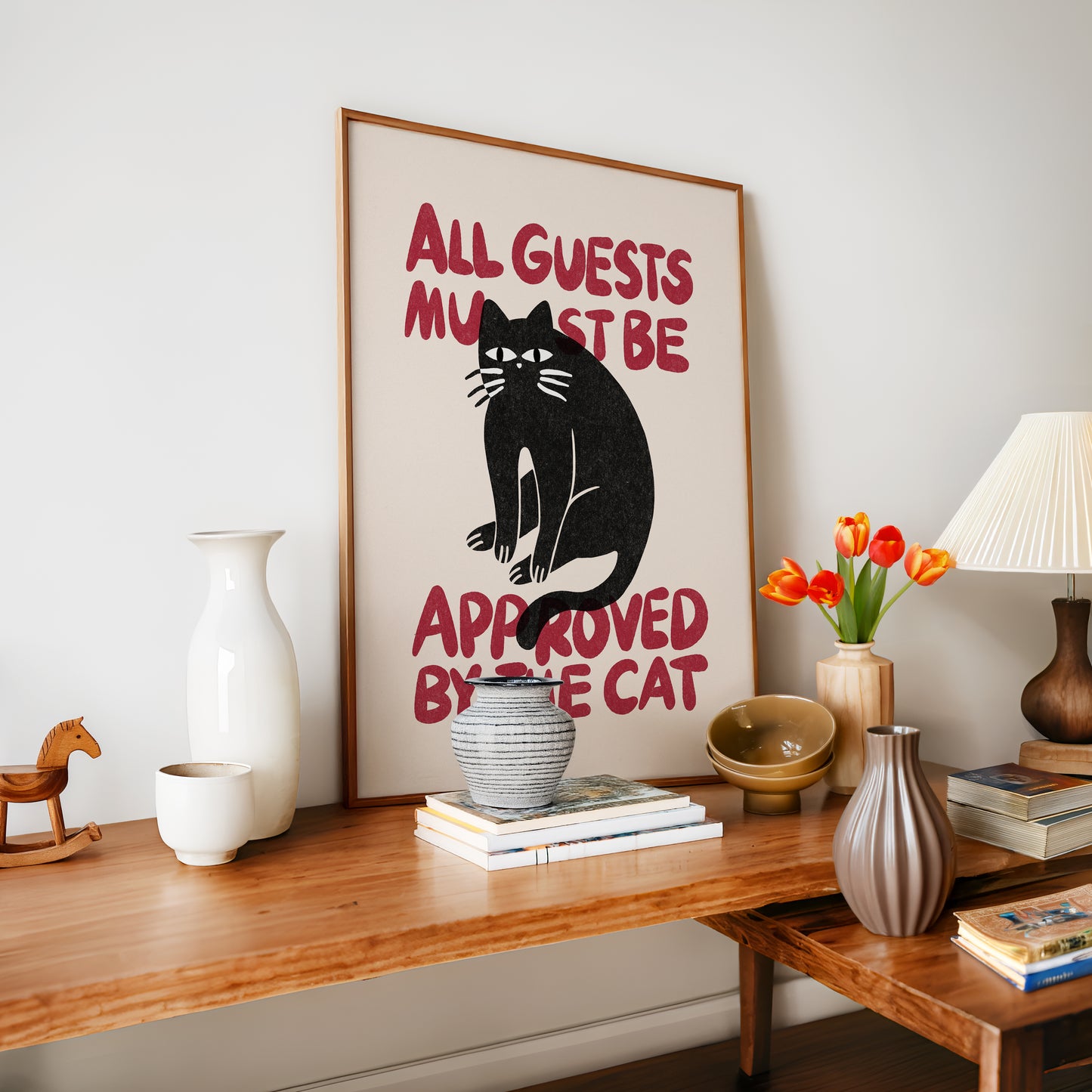 All Guests Must Be Approved By The Cat Print
