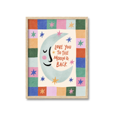 Love You To The Moon And Back Print