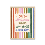 You'll Never Know Dear Print