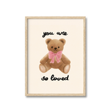 You Are So Loved Print