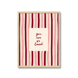 You Are So Loved Print