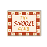 The Snooze Club Print