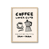 Coffee Lover Club Print