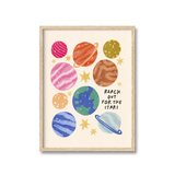 Reach Out For The Stars Print