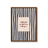Happiness Right Where We Are Print