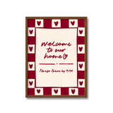 Welcome To Our Home Print