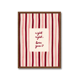 Night Night Love You Print