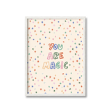 You Are Magic Stars Print