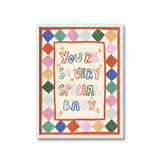 You Are So Special Print
