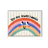 You Are Enough Print