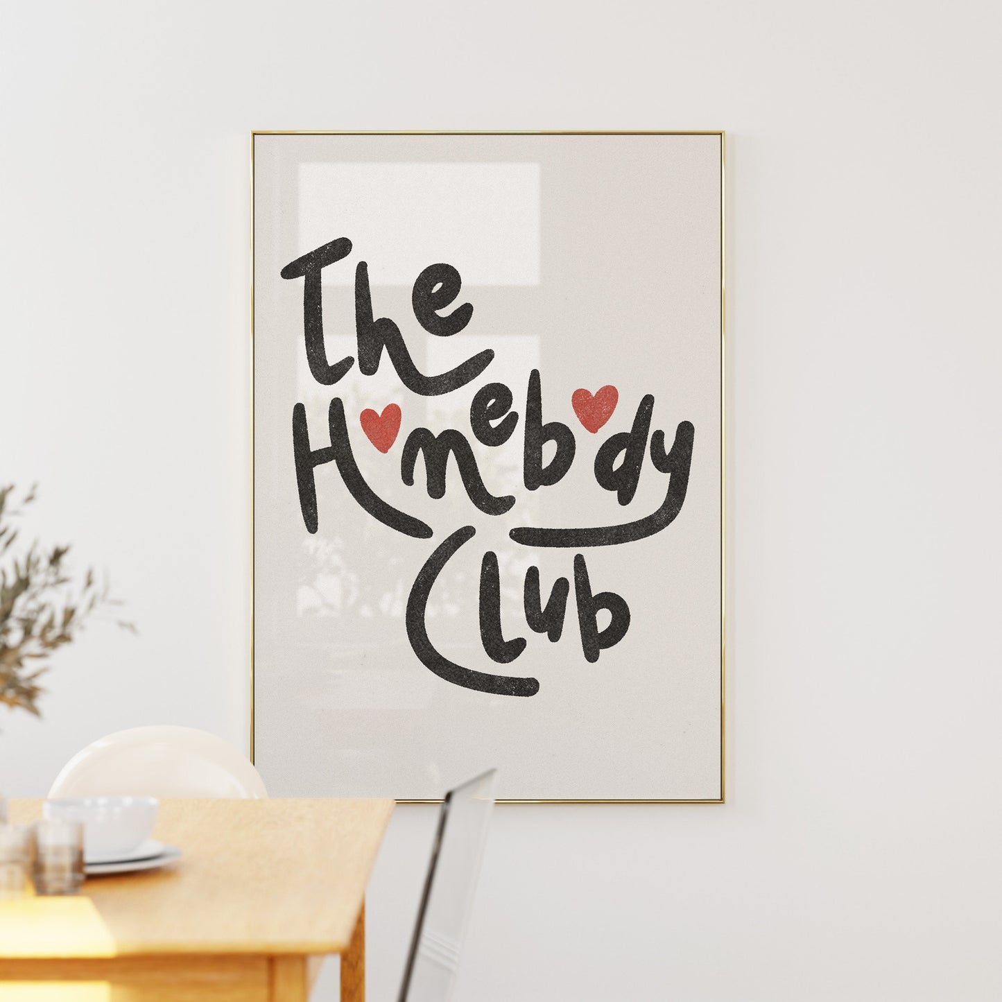 The Homebody Club Print