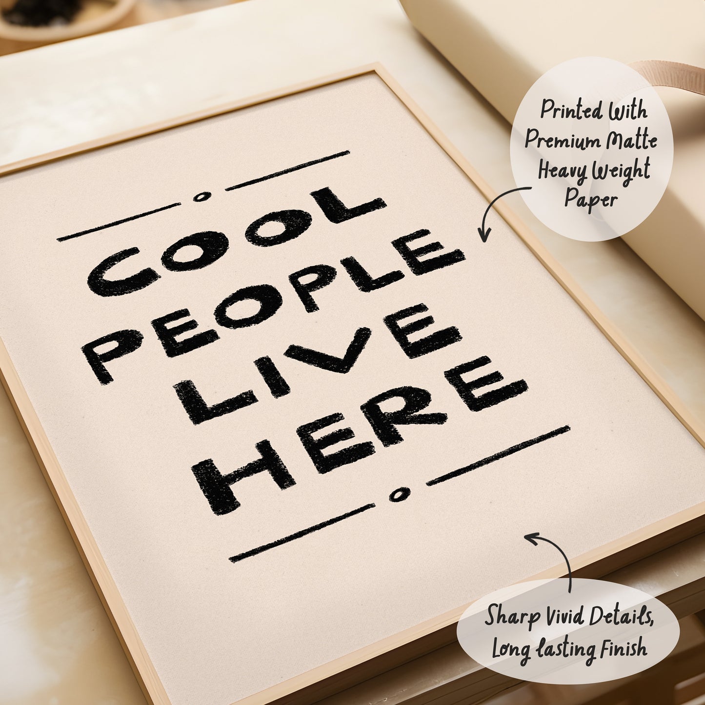 Cool People Live Here Print