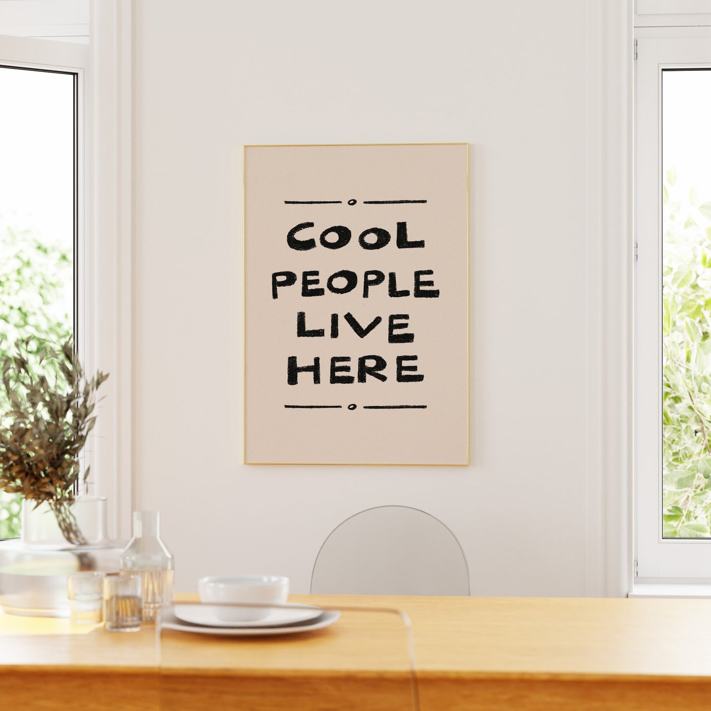 Cool People Live Here Print