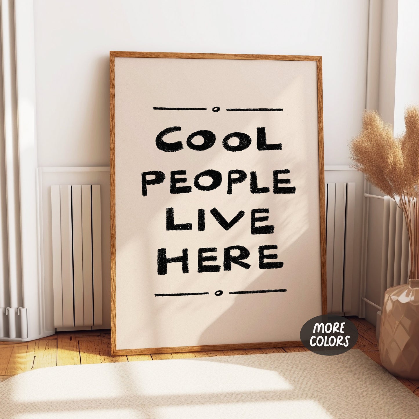 Cool People Live Here Print