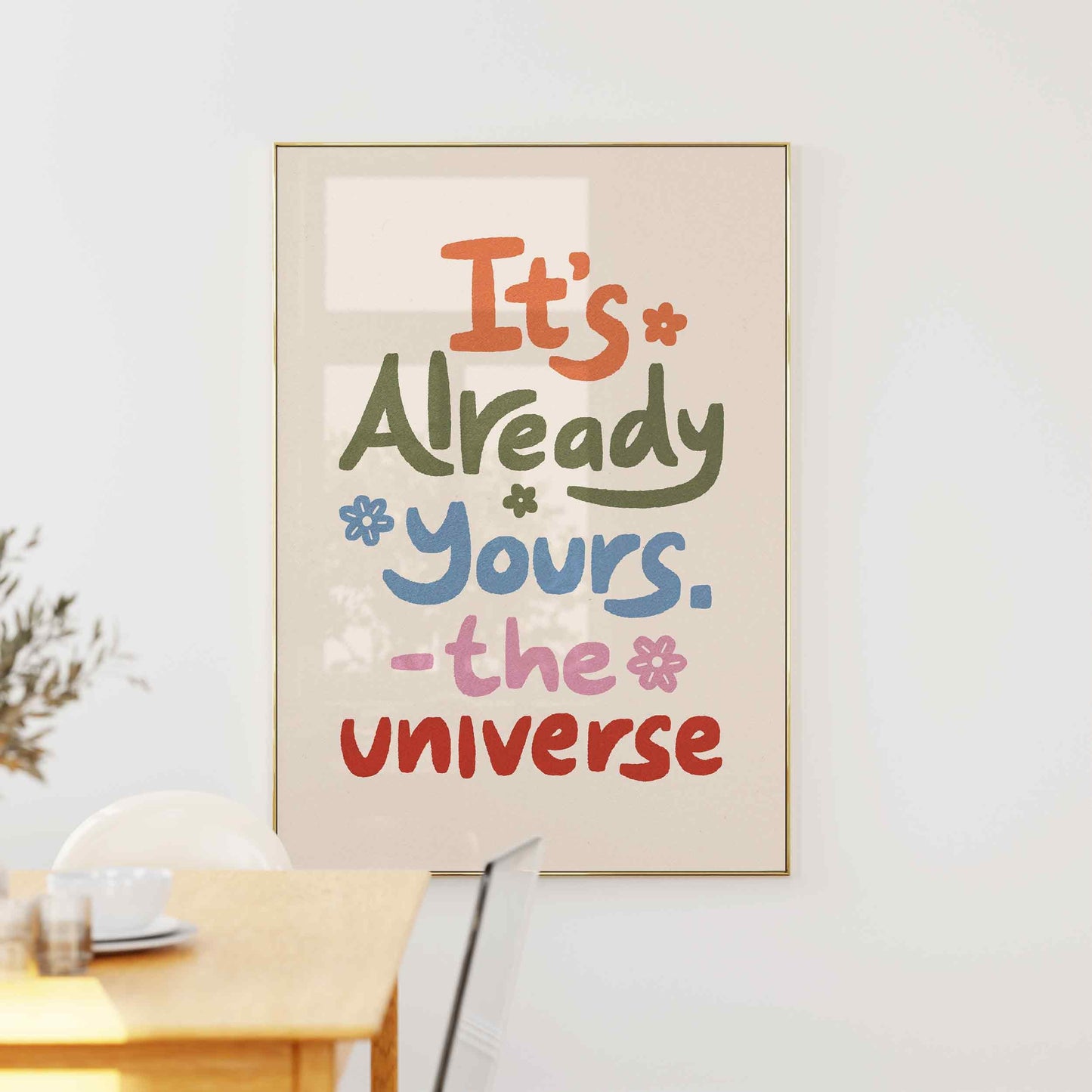 Its Already Yours Print