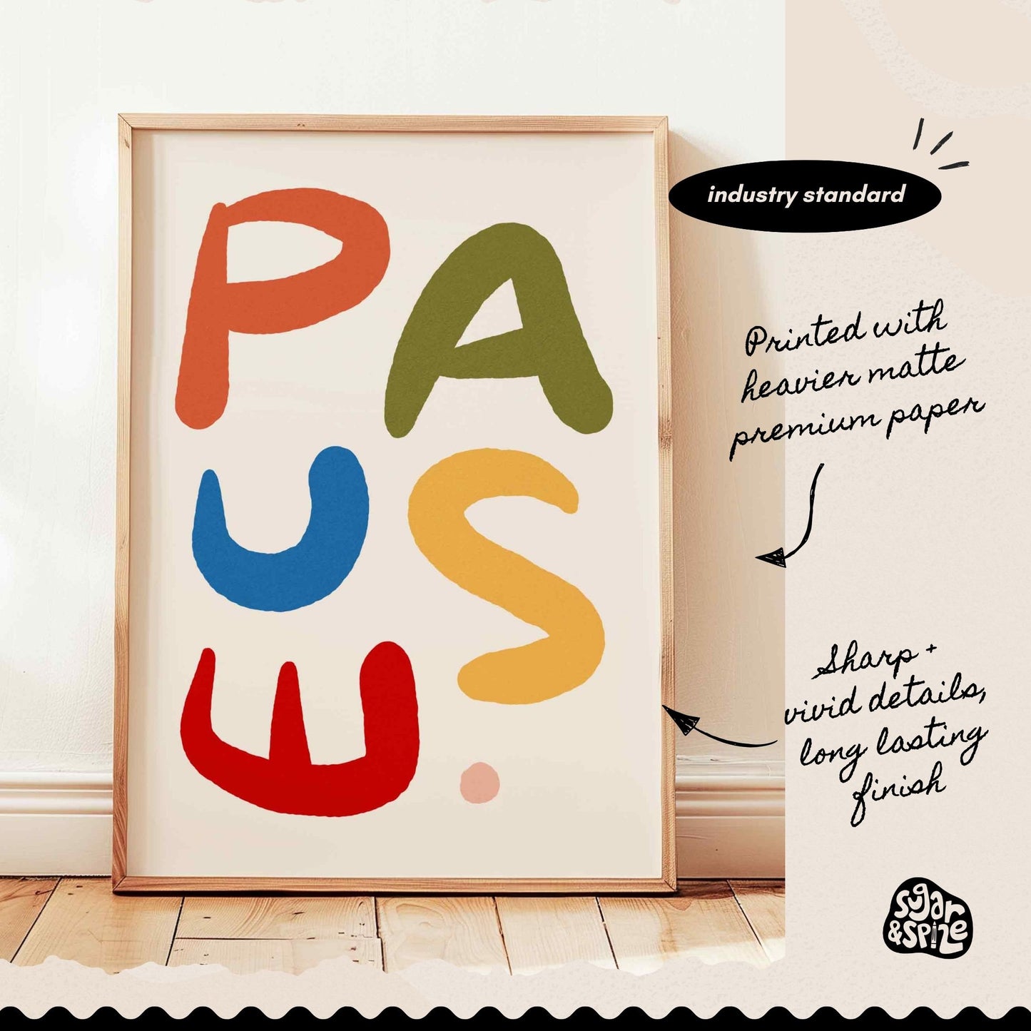 Pause Colorful Print