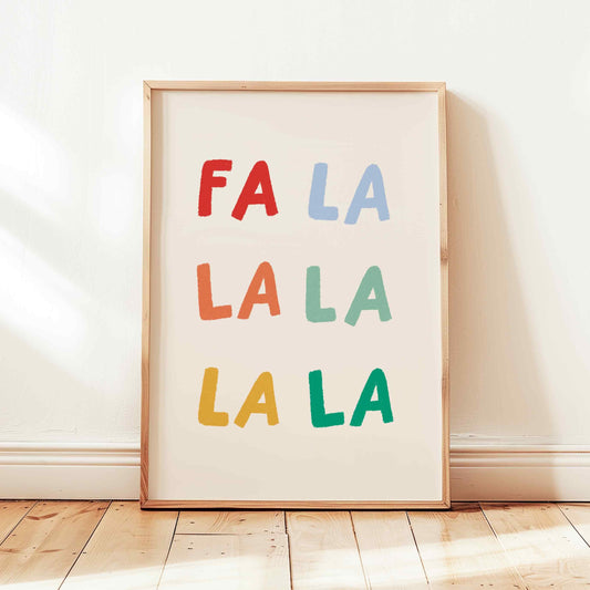 Fa La La Print