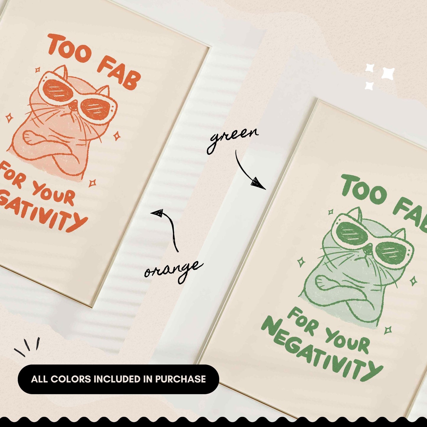 Too Fab For Your Negativity Print