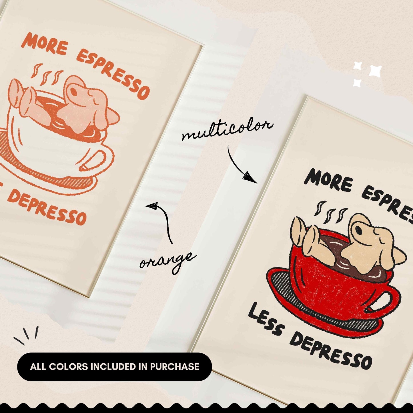 More Espresso Less Depresso Print