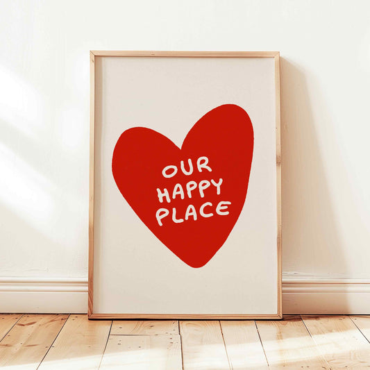 Our Happy Place Print