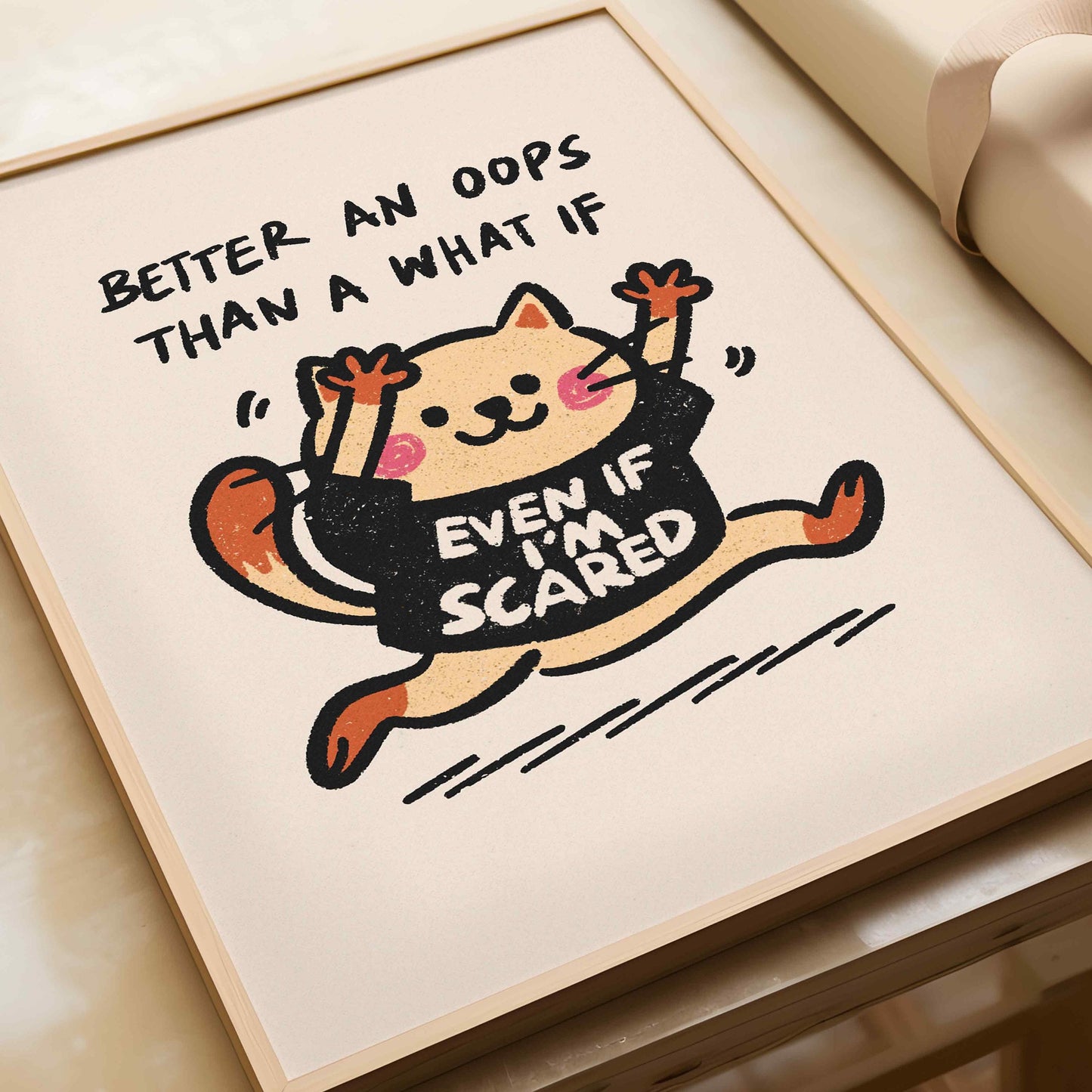 Better An Oops Than A What If Print