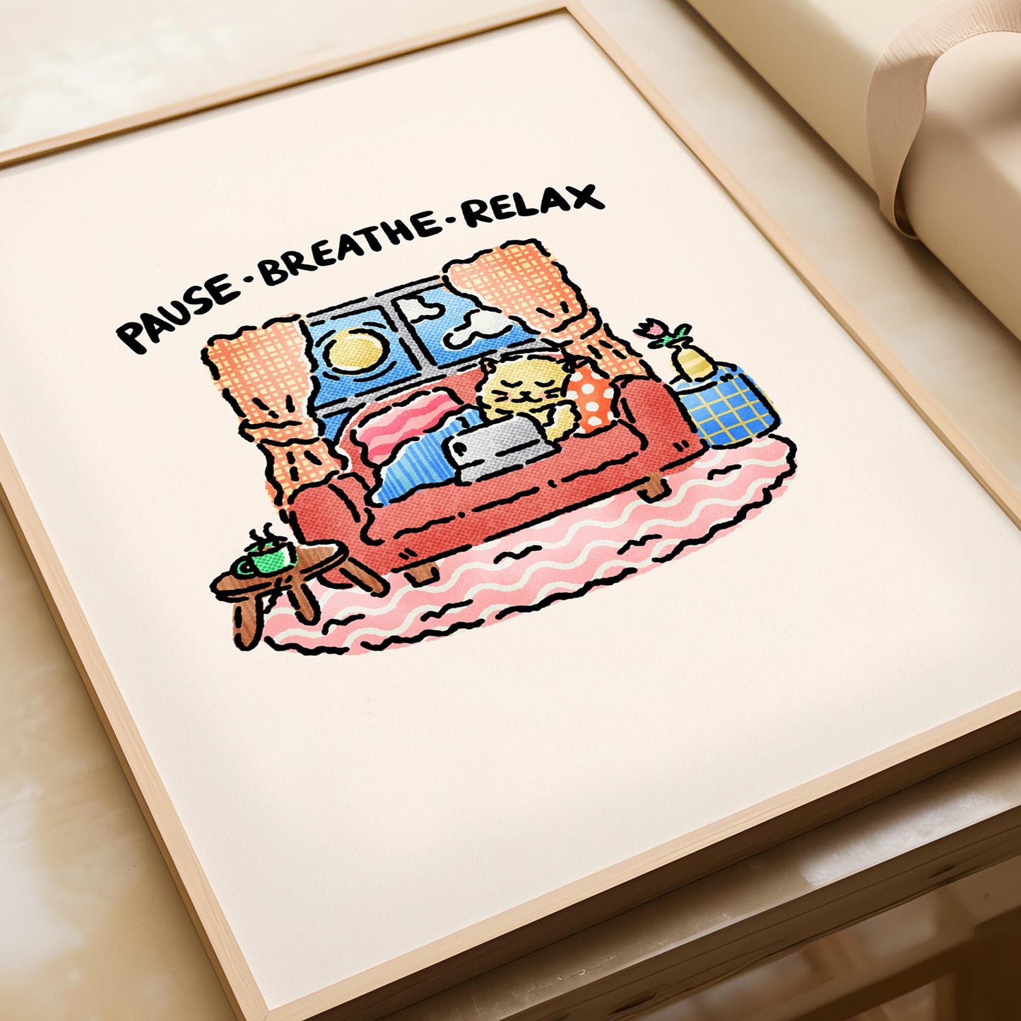 Pause Breathe Relax Print