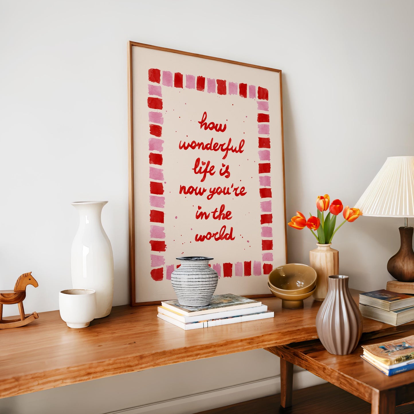 How Wonderful Life Is Print
