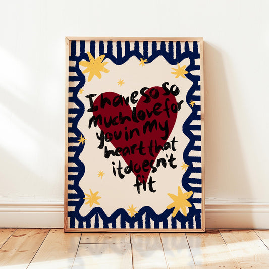 Love You So Much Print