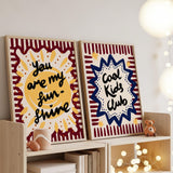 You Are My Sunshine Print