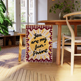 You Are My Sunshine Print