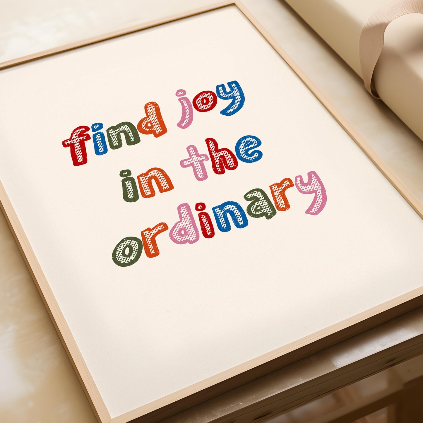 Find Joy In The Ordinary Print