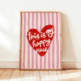 This Is My Happy Place Print