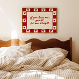 If You Love Me Let Me Sleep Print