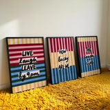 Live Laugh Leave Print