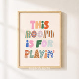 This Room Is For Playing Print