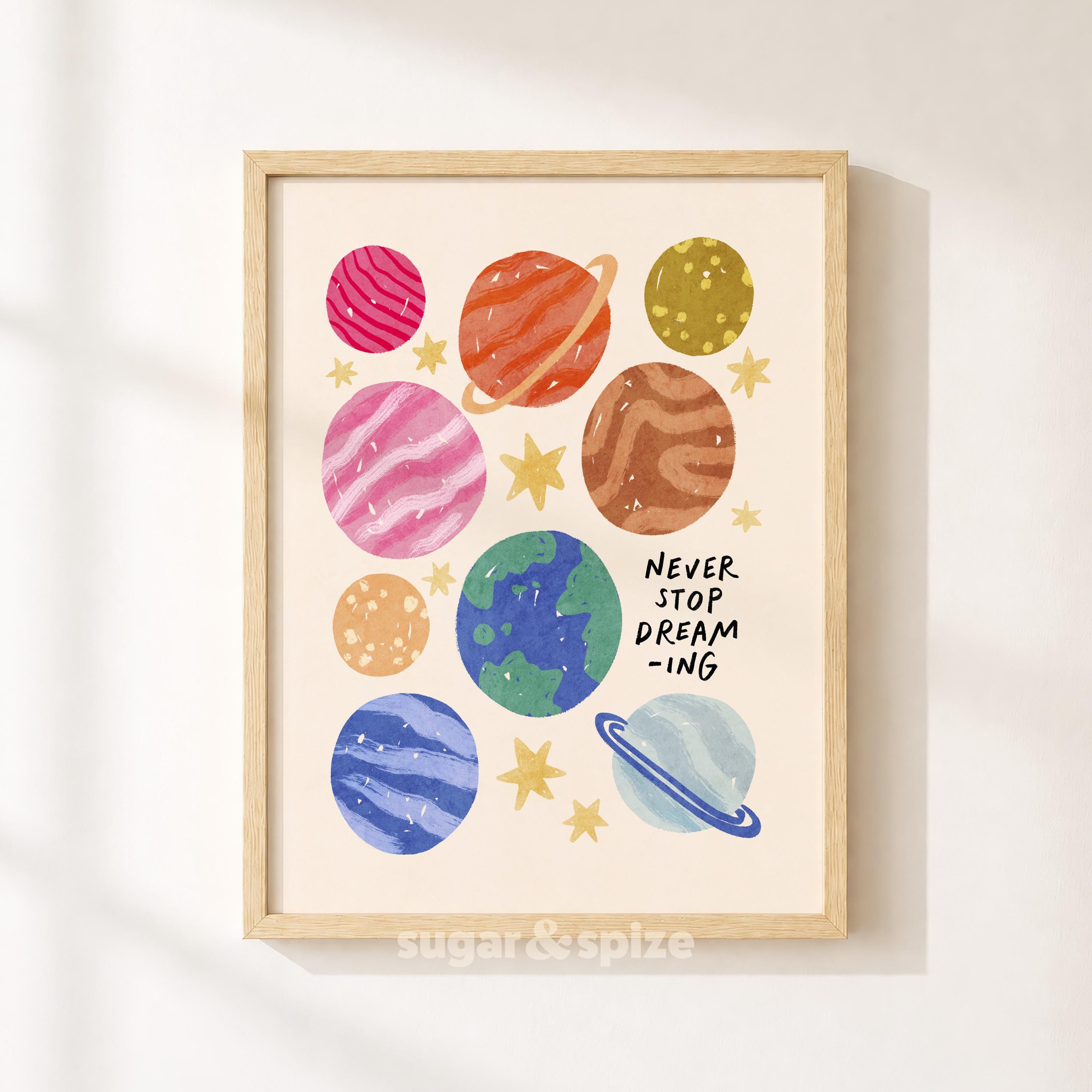 Never Stop Dreaming Print