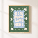 Cool Kids Live Here Print, Green Blue Kids Playroom Poster, Nursery Wall Decor, UNFRAMED