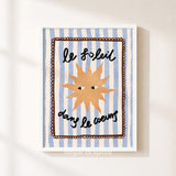 Le Soleil Dans Le Coeur Print