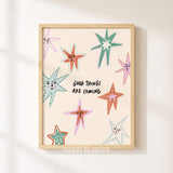Good Things Are Coming Print
