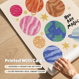 You Are Magic Print, Colorful Planets Stars Kids Playroom Poster, Nursery Wall Decor, UNFRAMED