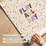 Play All Day Stars Print, Colorful Playroom Poster, Toddler Wall Decor, UNFRAMED