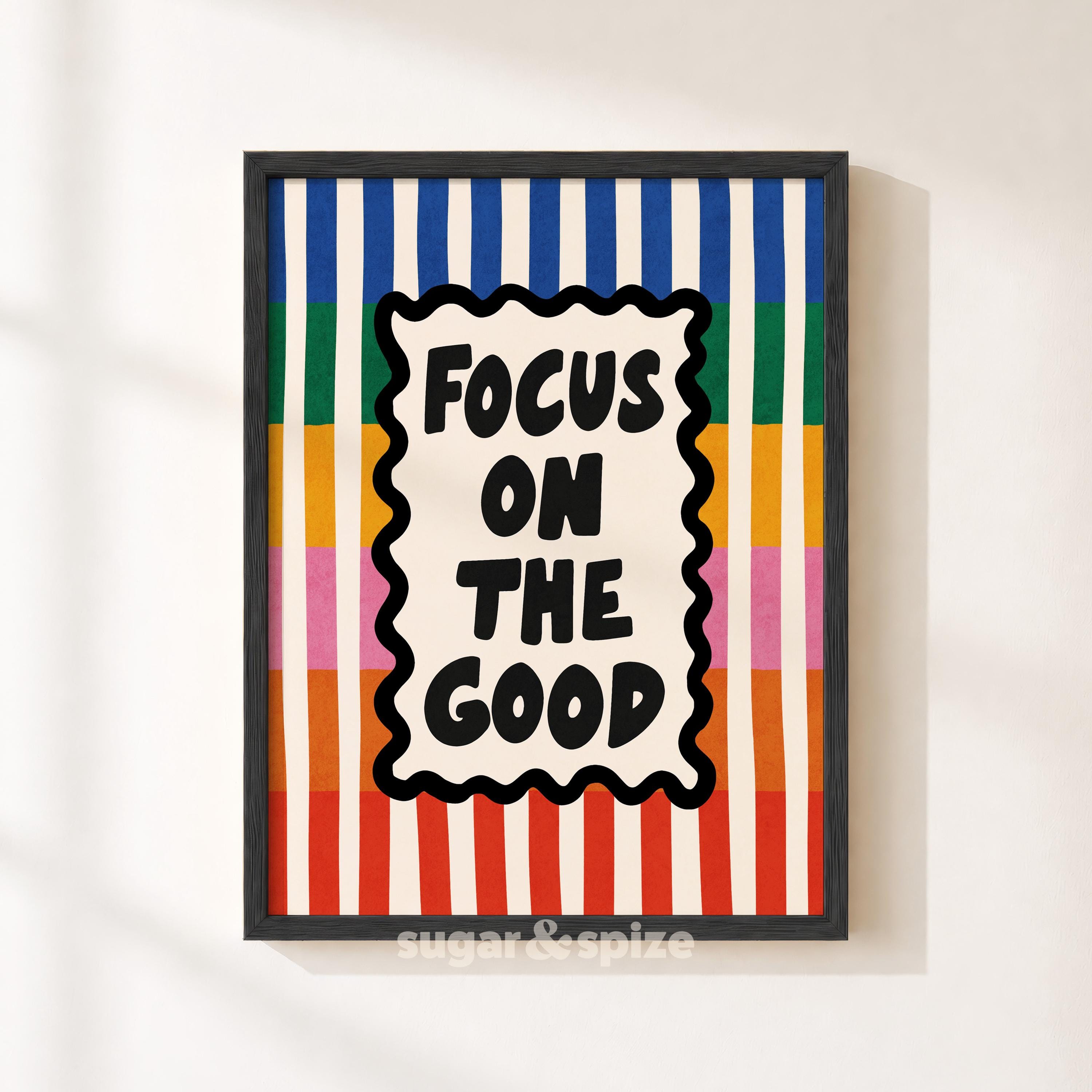 Focus On The Good Print