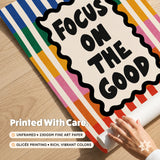 Focus On The Good Print