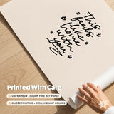 Feels Like Home With You Print