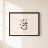 Feels So Good To Be Home Print