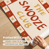 The Snooze Club Print